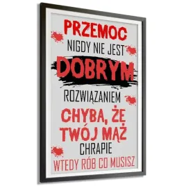 plakat-a3-297x42cm-przemoc-twoj-maz-chrapie-wzory