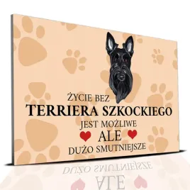 tabliczka-pcv-jasno-brazowy-zycie-bez-terrier-szkocki-mozliwe-ale-smutne-wz