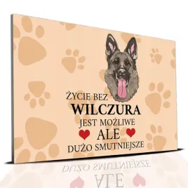 tabliczka-pcv-jasno-brazowy-zycie-bez-wilczur-jest-mozliwe-ale-smutne-wz