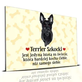 tabliczka-zolty-22x15cm-terrier-szkocki-jest-istota-ktora-cie-kocha-wzory
