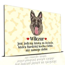 tabliczka-zolty-22x15cm-wilczur-kocha-ciebie-bardziej-niz-samego-siebie-wz