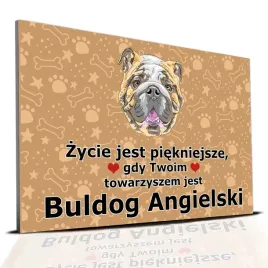 tabliczka-pcv-ciemno-brazowy-zycie-jest-piekne-buldog-angielski-prezent-wz