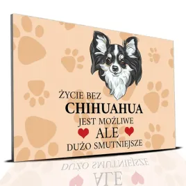 tabliczka-pcv-jasno-brazowy-zycie-bez-chihuahua-jest-mozliwe-ale-smutne-wz