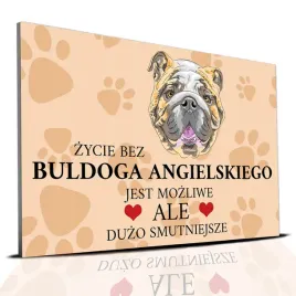 tabliczka-jasno-brazowy-zycie-bez-buldog-angielski-mozliwe-ale-smutne-wz