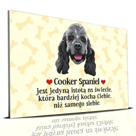 tabliczka-zolty-22x15cm-cooker-spaniel-jest-istota-ktora-cie-kocha-wzory