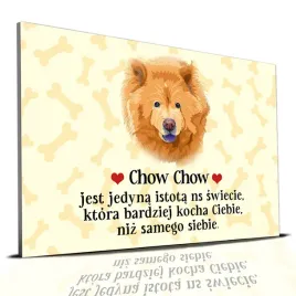 tabliczka-zolty-22x15cm-chow-chow-jest-jedyna-istota-ktora-cie-kocha-wzory