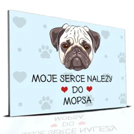 tabliczka-pcv-niebieski-22x15cm-moje-serce-nalezy-do-mops-prezent-wzory