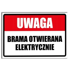 tabliczka-uwaga-pcv-32x21-brama-elektryczna-wzory