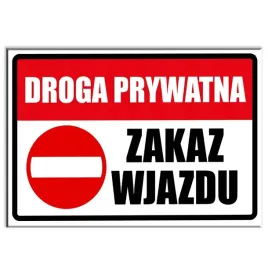 tabliczka-zakaz-wjazdu-pcv-32x21-droga-prywatna-wz