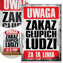 tabliczka-do-pokoju-zakaz-glupich-ludzi-mix-wzory