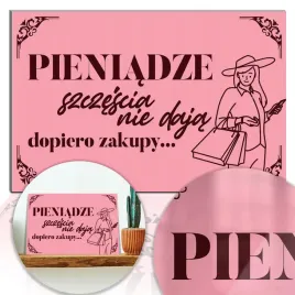 tabliczka-pieniadze-szczescia-nie-daja-mix-wzorow