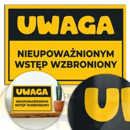 tabliczka-nieupowaznionym-wstep-wzbroniony-wzory