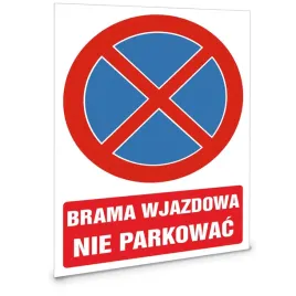tabliczka-tablica-brama-wjazdowa-nie-parkowac-35x25-cm-uv