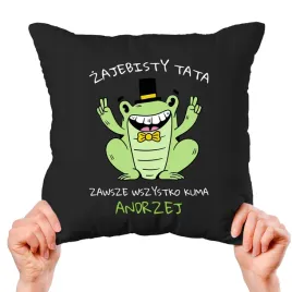 poduszka-czarna-jasiek-40x40-zajebisty-tata-zawsze-kuma-dzien-ojca-kreator