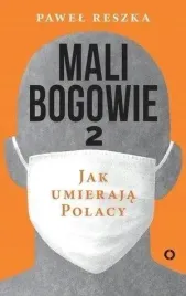 mali-bogowie-2-jak-umieraja-polacy-pawel-reszka