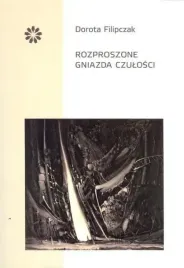 rozproszone-gniazda-czulosci-dorota-filipczak