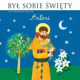 byl-sobie-swiety-antoni-audiobook