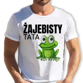 koszulka-biala-dla-taty-zajebisty-tata-idealny-prezent-na-dzien-ojca-l-wz