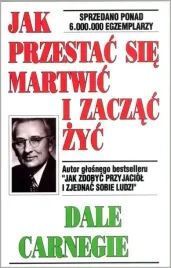 jak-przestac-sie-martwic-i-zaczac-zyc-ksiazka