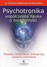 psychotronika-wspolczesna-nauka-o-swiadomosci