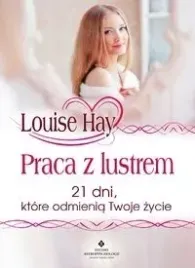 praca-z-lustrem-louise-lynn-hay