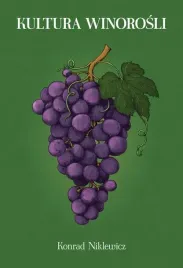 kultura-winorosli-konrad-niklewicz-reprint-1893