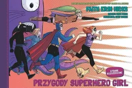 przygody-superhero-girl-faith-erin-hicks