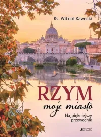 rzym-moje-miasto-najpiekniejszy-przewodnik