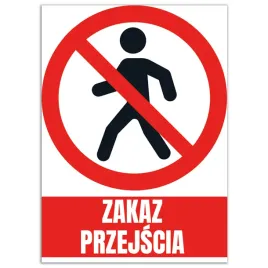 tabliczka-informacyjna-zakaz-przejscia-rozne-wzory