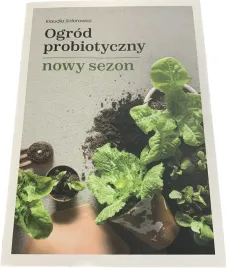 ogrod-probiotyczny-nowy-sezon-k-sidorowicz