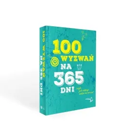 100-wyzwan-na-365-dni-poradnik-motywacyjny