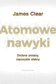 atomowe-nawyki-drobne-zmiany-niezwykle-efekty