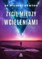 zycie-miedzy-wcieleniami-michael-newton