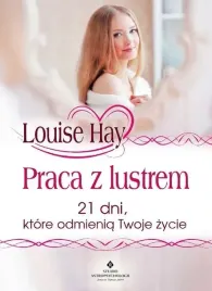 praca-z-lustrem-louise-lynn-hay