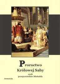 proroctwo-krolowej-saby-przepowiednie-michaldy