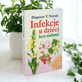 ksiazka-infekcje-u-dzieci-lecz-ziolami-zbigniew-t-nowak-gratis-zakladka