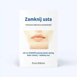 zamknij-usta-patrick-mckeown-ksiazka-metoda-butejki-butejko-chrapanie-astma