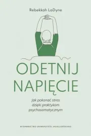 odetnij-napiecie-jak-pokonac-stres-dzieki-praktykom-psychosomatycznym
