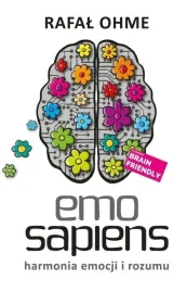 emo-sapiens-harmonia-emocji-i-rozumu-rafal-ohme