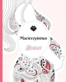 koloraze-macierzynstwo-praca-zbiorowa