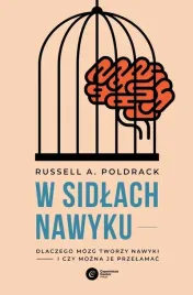 w-sidlach-nawyku-dlaczego-mozg-tworzy-nawyki