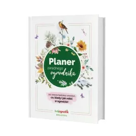 planer-zaradnego-ogrodnika-kalendarz-ogrodniczy-alicja-grabowska