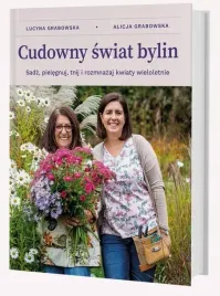 cudowny-swiat-bylin-sadz-pielegnuj-tnij-i-rozmnazaj-kwiaty-grabowska
