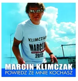marcin-klimczak-cd-powiedz-ze-mnie-kochasz