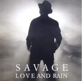 savage-love-and-rain-cd