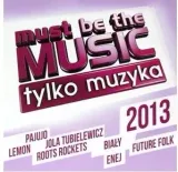must-be-the-music-2013-2cd
