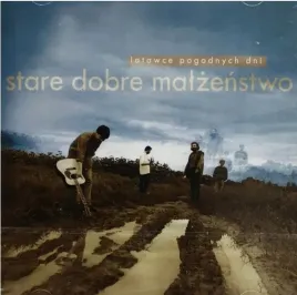 stare-dobre-malzenstwo-latawce-pogodnych-dni-cd