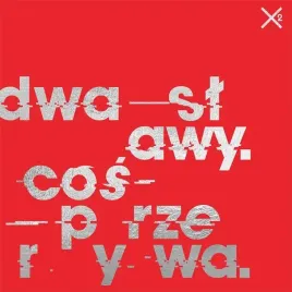 dwa-slawy-cos-przerywa-cd