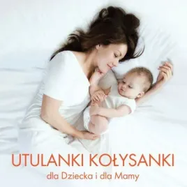 utulanki-kolysanki-mini-mini-cd-dla-dziecka-i-mamy
