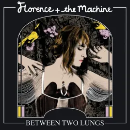 florence-and-the-machine-2cd-between-two-lungs